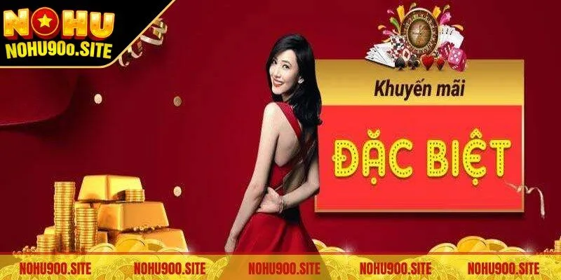 Thưởng ưu đãi vào ngày vàng là khuyến mãi Nohu90 hót